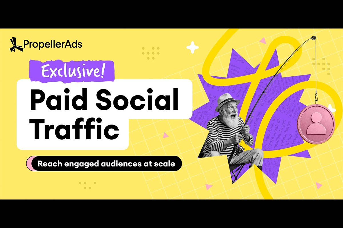 propellerads-launches-paid-social-traffic,-a-new-way-to-reach-social-media-audiences