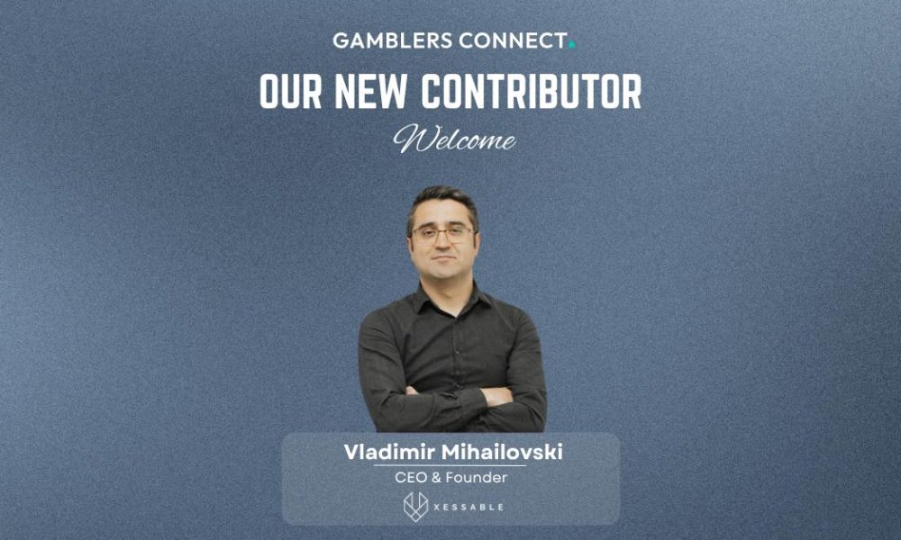 gamblers-connect-adds-xessable-ceo-vladimir-mihailovski-as-2026-contributor