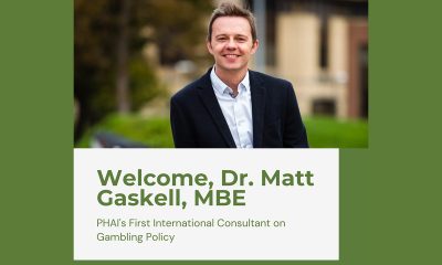 public-health-advocacy-institute-(phai)-welcomes-dr.-matt-gaskell,-mbe,-as-phai’s-first-international-consultant-on-gambling-policy